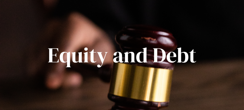 Equity and Debt